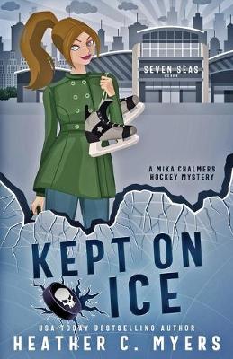 Book cover for Kept on Ice
