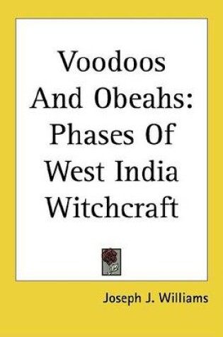 Cover of Voodoos and Obeahs