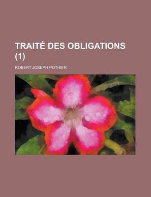 Book cover for Traite Des Obligations (1 )