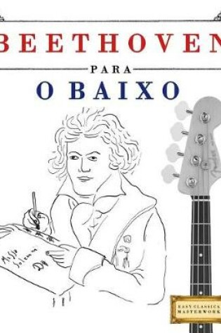 Cover of Beethoven Para O Baixo