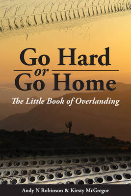 Book cover for Go Hard or Go Home