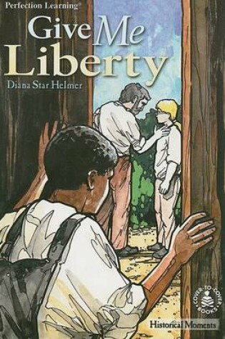 Cover of Give Me Liberty