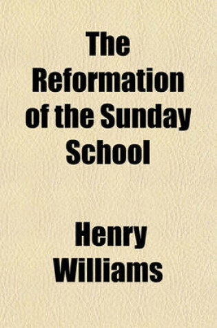 Cover of The Reformation of the Sunday School