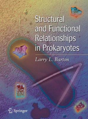 Book cover for Structural and Functional Relationships in Prokaryotes