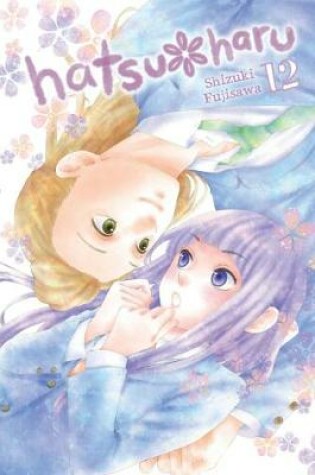 Cover of Hatsu Haru, Vol. 12