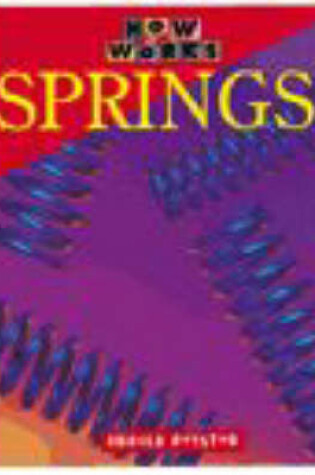 Cover of HOW IT WORKS: SPRINGS PAP