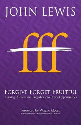 Book cover for Forgive Forget Fruitful