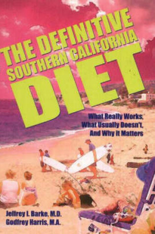 Cover of The Definitive Southern California Diet