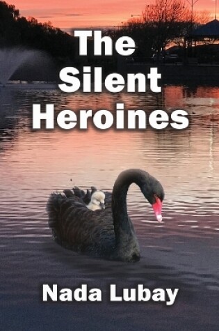 Cover of The Silent Heroines