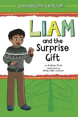 Cover of Liam and the Surprise Gift