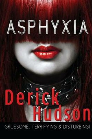 Cover of Asphyxia