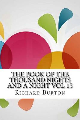 Book cover for The Book of the Thousand Nights and a Night Vol 15