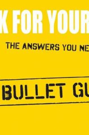 Cover of Work for Yourself: Bullet Guides