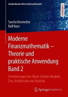 Cover of Moderne Finanzmathematik - Theorie Und Praktische Anwendung Band 2