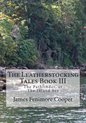 Book cover for The Leatherstocking Tales Book III