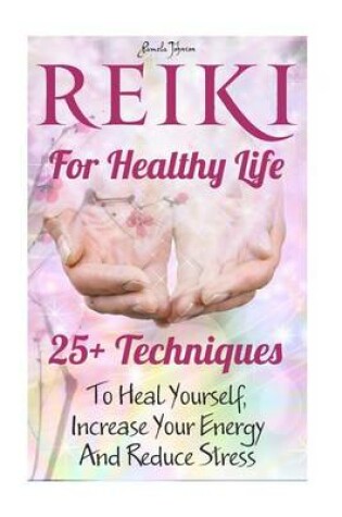 Cover of Reiki for Healthy Life
