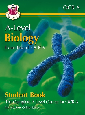 Book cover for A-Level Biology for OCR A: Year 1 & 2 Student Book with Online Edition