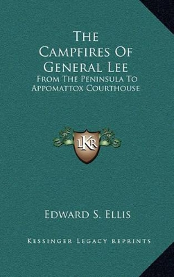 Book cover for The Campfires of General Lee