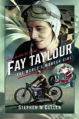 Cover of Fay Taylour, 'The World's Wonder Girl'