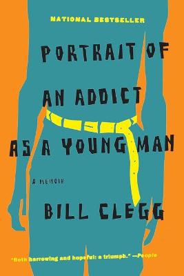 Book cover for Portrait of an Addict as a Young Man