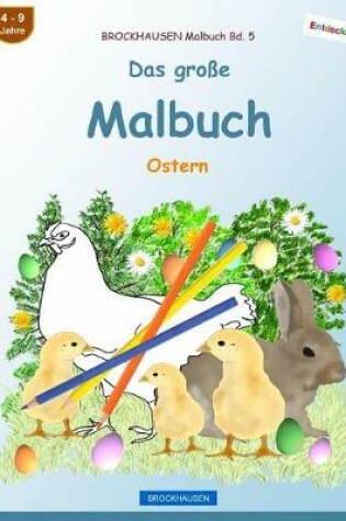 Cover of Brockhausen Malbuch Bd. 5 - Das Gro e Malbuch