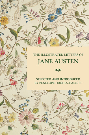 Cover of The Illustrated Letters of Jane Austen