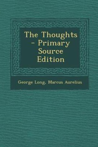 Cover of The Thoughts - Primary Source Edition