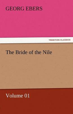 Book cover for The Bride of the Nile - Volume 01