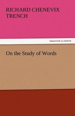 Book cover for On the Study of Words