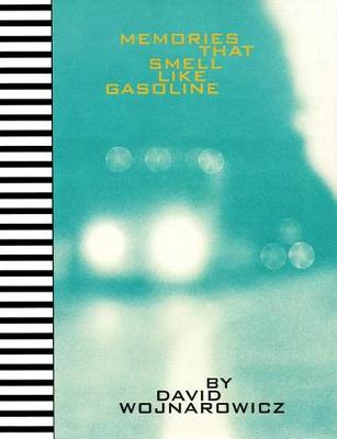 Book cover for Memories That Smell Like Gasoline