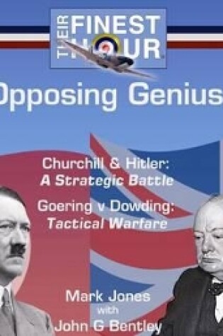Cover of Opposing Genius: Their Finest Hour