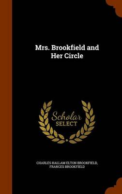 Book cover for Mrs. Brookfield and Her Circle