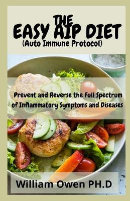 Book cover for THE EASY AIP DIET (Auto Immune Protocol)