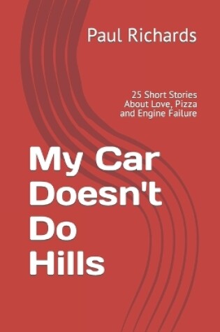 Cover of My Car Doesn't Do Hills