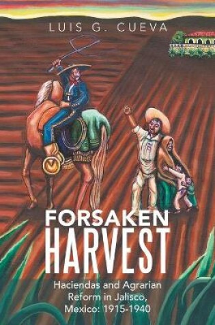 Cover of Forsaken Harvest