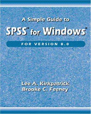 Book cover for Simple Guide to SPSS for Windows Version 8