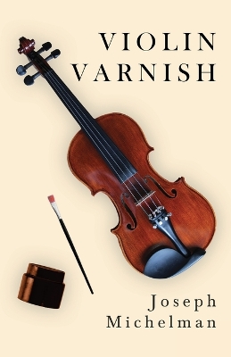 Book cover for Violin Varnish