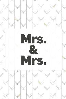 Book cover for Mrs. & Mrs.