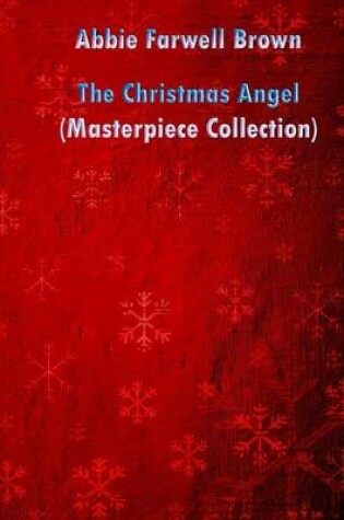 Cover of The Christmas Angel (Masterpiece Collection)