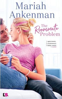 Book cover for The Roommate Problem