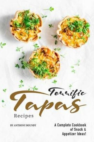 Cover of Terrific Tapas Recipes
