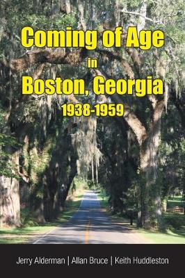 Book cover for Coming of Age in Boston, Georgia 1938-1959