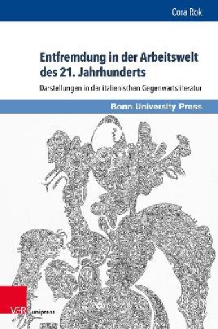 Cover of Entfremdung in der Arbeitswelt des 21. Jahrhunderts