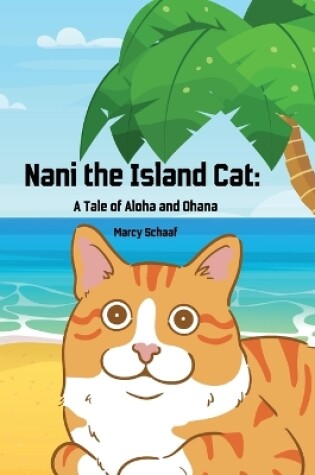 Cover of Nani The Island Cat