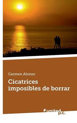 Book cover for Cicatrices Imposibles de Borrar