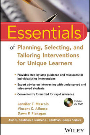 Cover of Essentials of Planning, Selecting, and Tailoring Interventions for Unique Learners