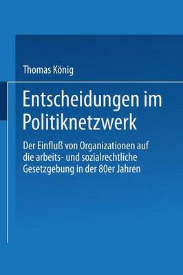 Book cover for Entscheidungen im Politiknetzwerk