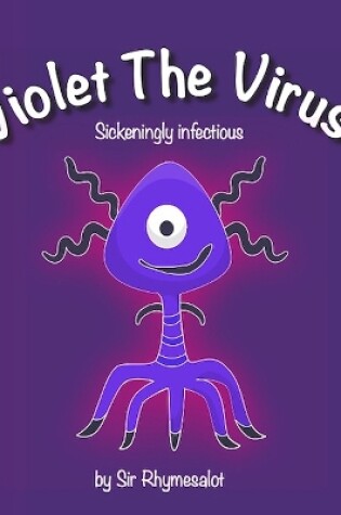 Cover of Violet The Virus