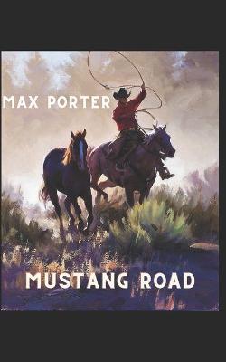 Book cover for Mustang Road