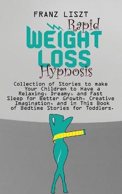 Book cover for Rapid Weight Loss Hypnosis